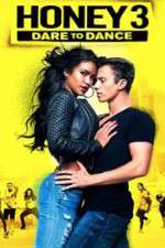 Watch Honey 3: Dare to Dance M4ufreemovies