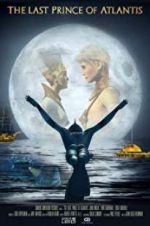 Watch Last Prince of Atlantis M4ufreemovies