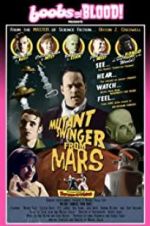 Watch Mutant Swinger from Mars M4ufreemovies