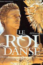 Watch Le roi danse M4ufreemovies