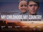 Watch My Childhood, My Country: 20 Years in Afghanistan M4ufreemovies