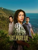 Watch Eat, Pray, Lie. M4ufreemovies
