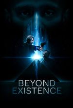 Watch Beyond Existence M4ufreemovies