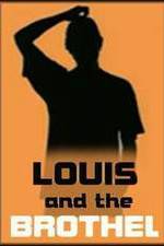 Watch Louis and the Brothel M4ufreemovies