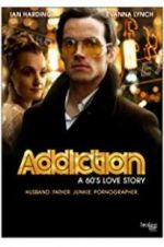 Watch Addiction: A 60\'s Love Story M4ufreemovies