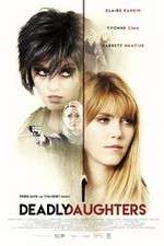 Watch Deadly Daughters M4ufreemovies