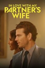 Watch In Love with My Partner\'s Wife M4ufreemovies