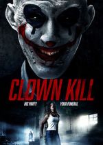 Watch Clown Kill M4ufreemovies