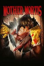 Mother Mortis