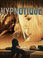 Watch Hypnotique M4ufreemovies