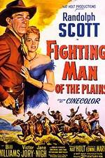 Watch Fighting Man of the Plains M4ufreemovies