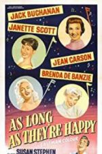 Watch As Long as They\'re Happy M4ufreemovies
