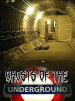 Watch Ghosts on the Underground M4ufreemovies