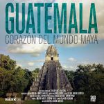 Watch Guatemala: Heart of the Mayan World M4ufreemovies