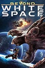 Watch Beyond White Space M4ufreemovies
