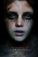 Watch The Haunting at Saint Joseph\'s M4ufreemovies