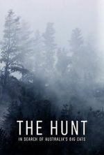 The Hunt: In Search of Australia\'s Big Cats