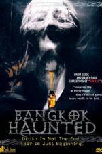 Watch Bangkok Haunted M4ufreemovies