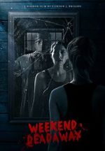 Watch Weekend Deadaway M4ufreemovies