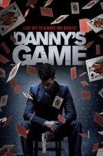 Watch Danny\'s Game M4ufreemovies