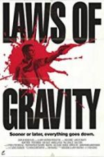 Watch Laws of Gravity M4ufreemovies