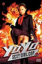 Watch Yo-Yo Sexy Girl Cop M4ufreemovies