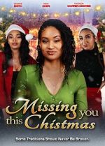 Watch Missing You this Christmas M4ufreemovies
