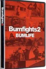 Watch Bumfights 2: Bumlife M4ufreemovies