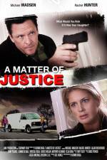 Watch A Matter of Justice M4ufreemovies