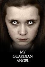 Watch My Guardian Angel M4ufreemovies