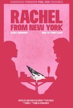 Watch Rachel from New York (Short 2019) M4ufreemovies