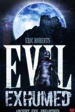 Watch Evil Exhumed M4ufreemovies