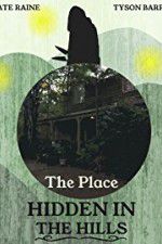 Watch The Place Hidden in the Hills M4ufreemovies