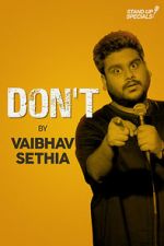 Watch Vaibhav Sethia: Don\'t M4ufreemovies