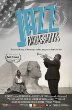 Watch The Jazz Ambassadors M4ufreemovies