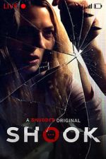 Watch Shook M4ufreemovies