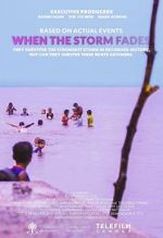 Watch When the Storm Fades M4ufreemovies