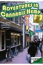 Watch Adventures In Cannabis Hemp M4ufreemovies
