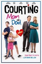 Watch Courting Mom and Dad M4ufreemovies