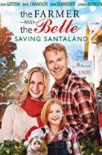Watch The Farmer and the Belle: Saving Santaland M4ufreemovies