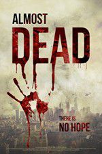 Watch Almost Dead M4ufreemovies