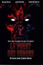 Watch La forêt des démons M4ufreemovies