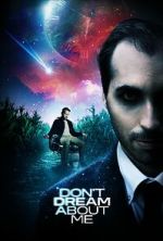 Watch Don\'t Dream About Me M4ufreemovies