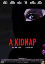 Watch A Kidnap M4ufreemovies