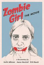 Watch Zombie Girl: The Movie M4ufreemovies