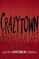 Watch Crazy Town M4ufreemovies