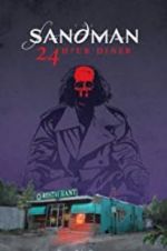 Watch Sandman: 24 Hour Diner M4ufreemovies