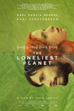 Watch The Loneliest Planet M4ufreemovies