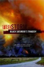 Watch Black Saturdays Firestorm M4ufreemovies
