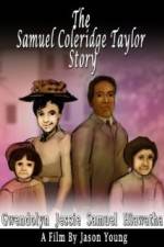 Watch The Samuel Coleridge-Taylor Story M4ufreemovies